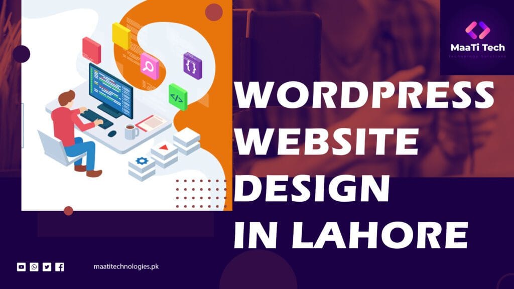 Top WordPress Website Design in Lahore: Expert Services