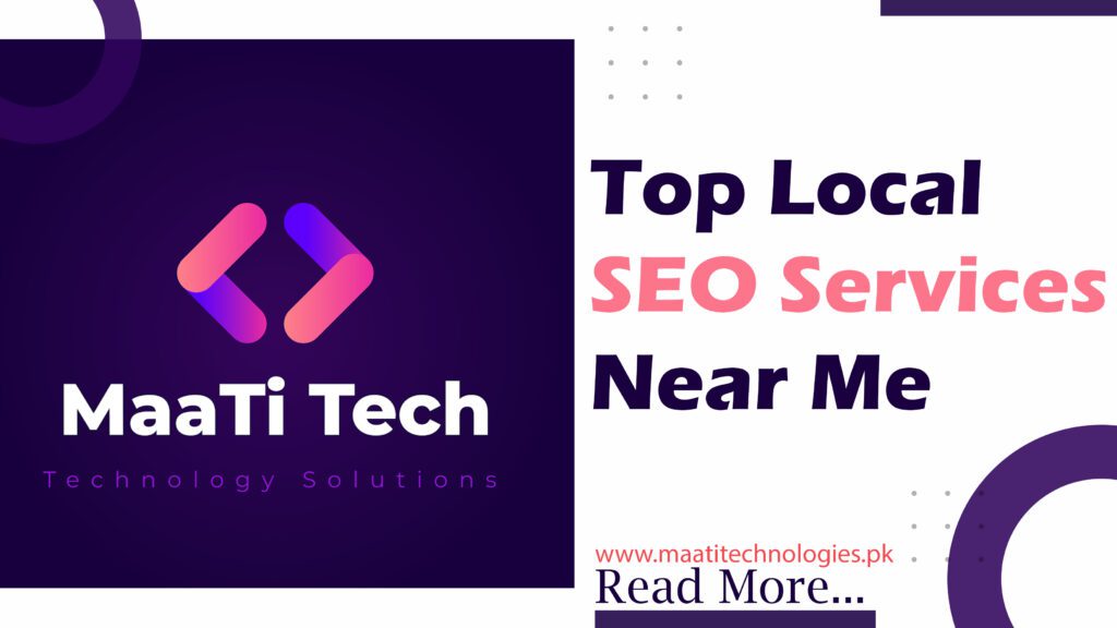 Top Local SEO Services Near Me for Boosted Traffic