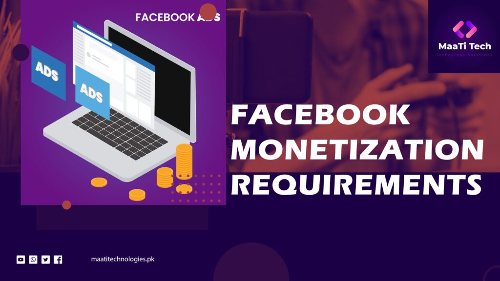 Facebook Monetization Requirements Unlock Your Earnings Potential