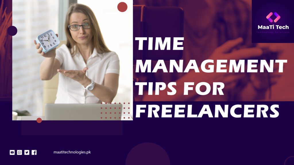 Time Management Tips for Freelancers