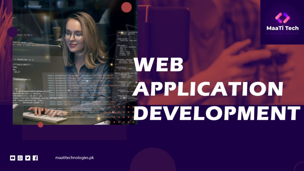 Web Application Development Start Building Today