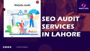 SEO Audit Services in Lahore Boost Your Website